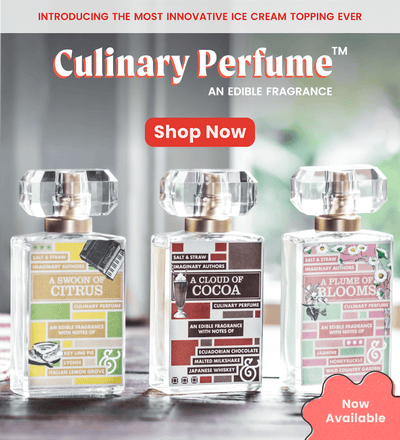 Introducing: The Most Innovative Ice Cream Topping Ever: Culinary Perfume™, An Edible Fragrance